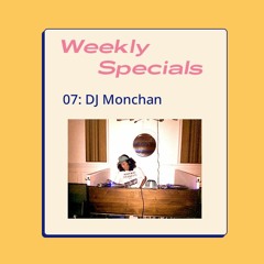 DJ Monchan from July 8, 2020