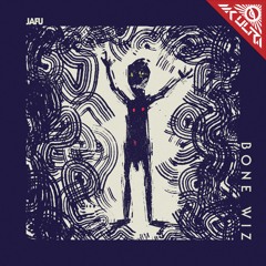 Bone Wiz EP (Out Now on MK ULTRA)