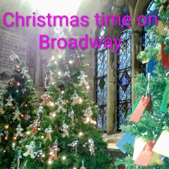 Chrismastime On Broadway