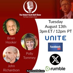 Brian Hooker & Polly Tommey, Vaxxed 3, John Richardson, Vitamin B17 Laetrile - The RSB Show 8-13-24