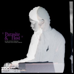 Parasite & Host: DJ Mix at Sonic Shaman - TheCube Forum Music Festival
