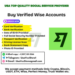 How Do I Buy Verified Wise Accounts Quick  Safe