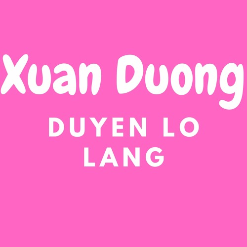 Duyen Lo Lang