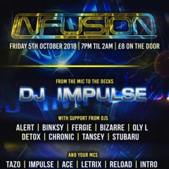 MC IMPULSE B2B LETRIX - DJ ALERT B2B TANSEY - INFUSION