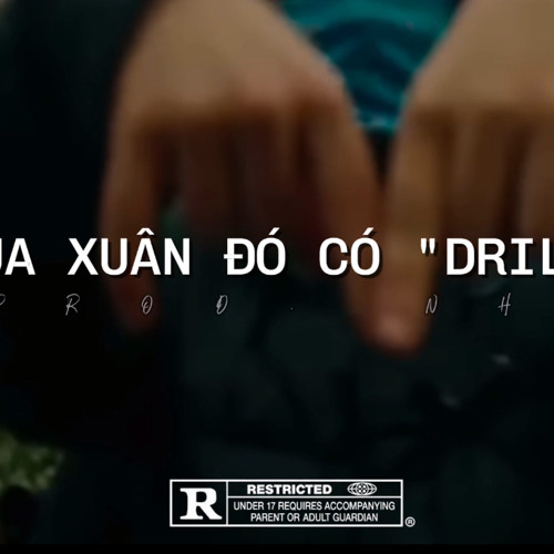 Đan Nguyên - Mùa Xuân Đó Có Em Drill | prod. NHí