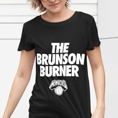 The Brunson Burner Jalen Brunson New York Knicks Shirt