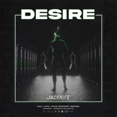 JACKNIFE - Desire