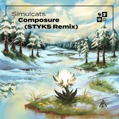 Simulcats - Composure (STYKS Remix)