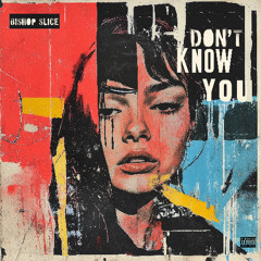 Don't Know You