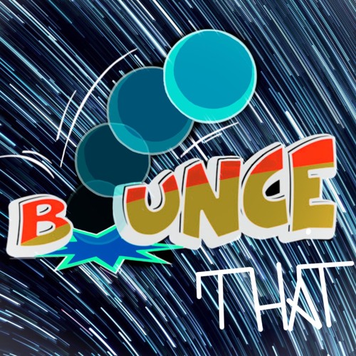 OpenJim - Bounce That