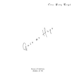 Slum Billi Ralph - Gave me hope