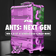 ANTS: NEXT GEN MIX by BÈRF