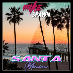 Santa Monica feat. Northlock