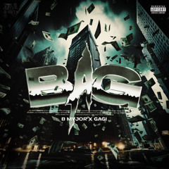 BAG (feat. B Mvjor)