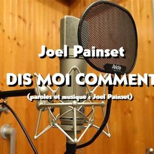 Dis Moi Comment - compo