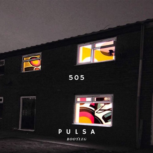 Arctic Monkeys - 505 [Pulsa Bootleg] [FREE DL]