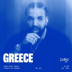 Drake - Greece (Draye Remix)