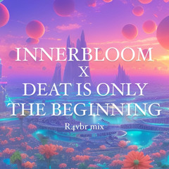 Innerbloom remix