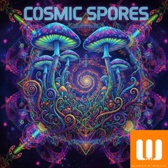 Cosmic Spores (Whackatronix - Original Mix)