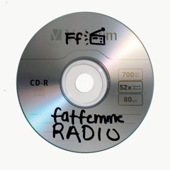 FAT FEMME RADIO: EPISODE 1