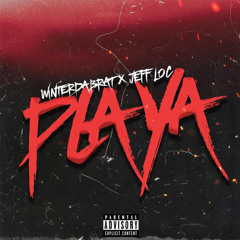 Playa (feat. Jeff Loc)