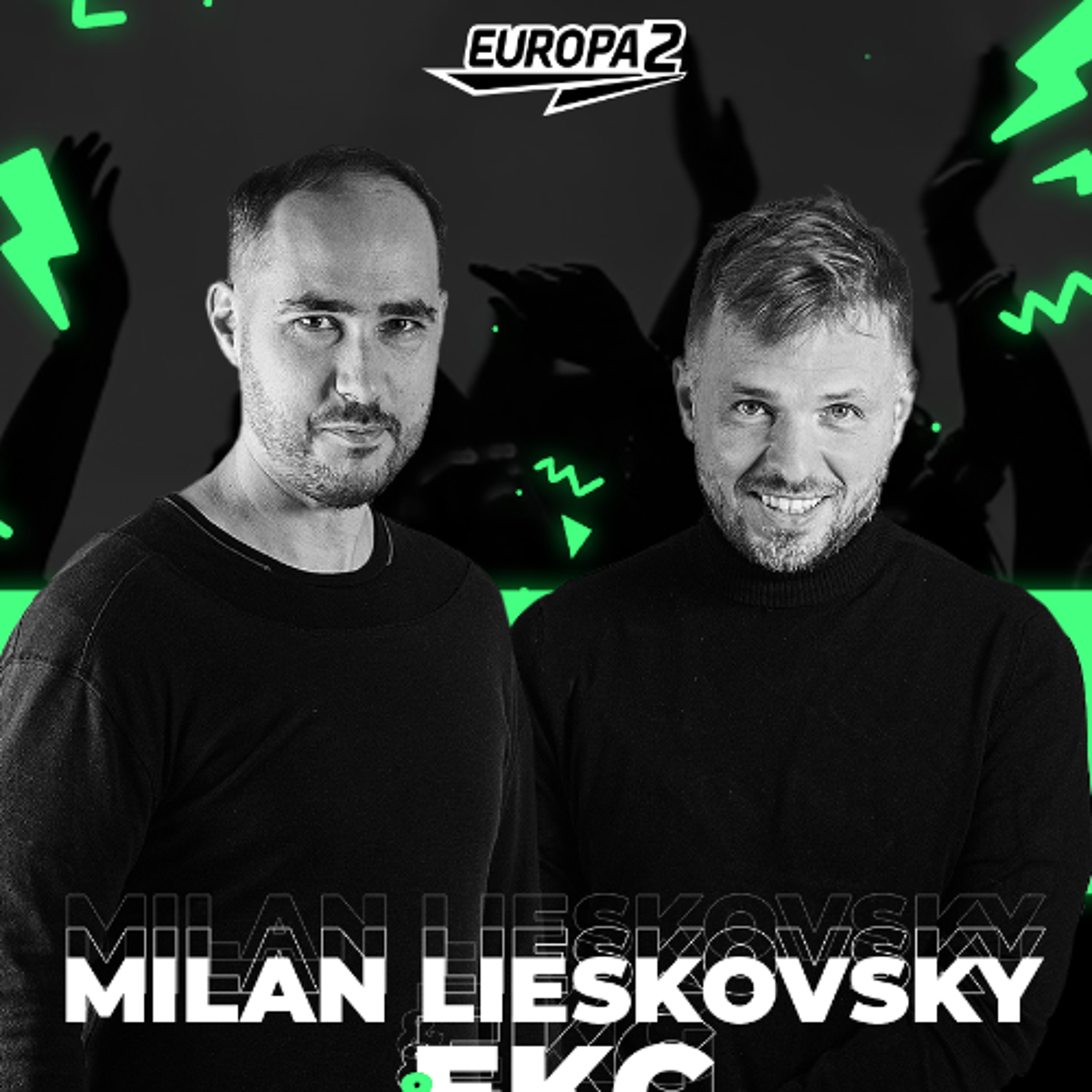 EKG & MILAN LIESKOVSKY RADIO SHOW 230 EUROPA 2 / Sara Rikas x NobodyListen Track Of The Week