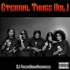 Eternal Thugs Vol.1