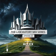 The Lab #28 (mixed by Allex)
