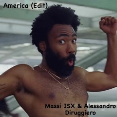 Massi ISX, Alessandro Diruggiero - America (Edit) [Free Download]