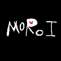 MOROI - What Did It Mean? (wip)
