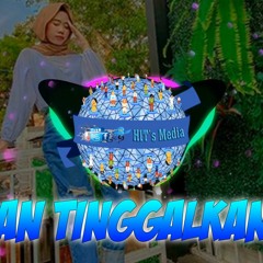 DJ REMIX JANGAN TINGGALKAN AKU VERSI ANGKLUNG SLOW BASS - (Hits Media REMIX)