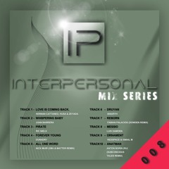 INTERPERSONAL 008 with ENÔN