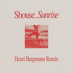 Sunrise (Henri Bergmann Remix)