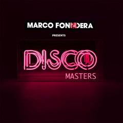 Disco Masters (Presents: Marco Fondera)