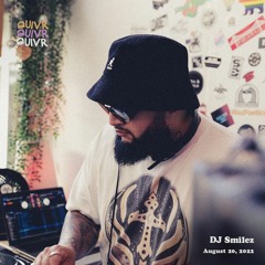 DJ Smilez | QUIVR | 20-08-22
