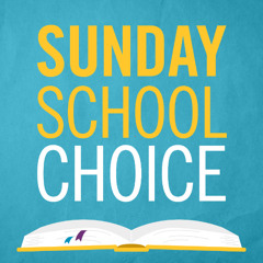 Ep. 4: Sunday School Choice featuring Troy McIntosh