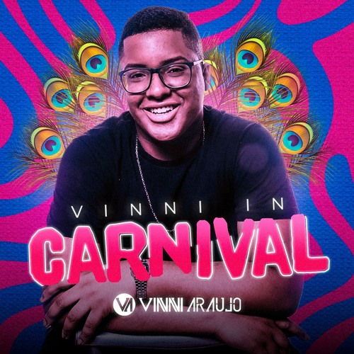 Vinni Araujo - LiveSet @Vinni In Carnival