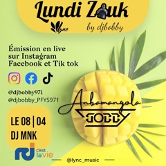 DJ MNK- LUNDI ZOUK 8 AVRIL