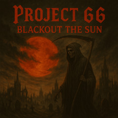 Blackout the Sun