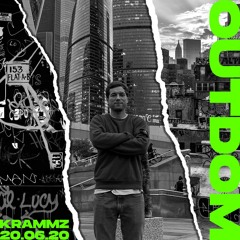 OUTDOM MIX #1: KRAMMZ