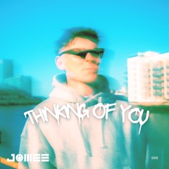 Thinking of You (Extended Mix) [Free Download]