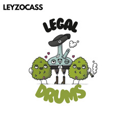LEGAL DRUMS (Original Mix)