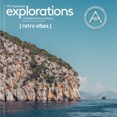 Anjunadeep Explorations 2022 [ RETRO VIBES ]