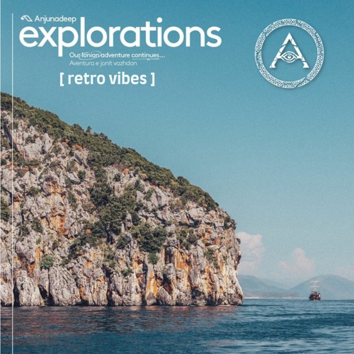 Anjunadeep Explorations 2022 [ RETRO VIBES ]