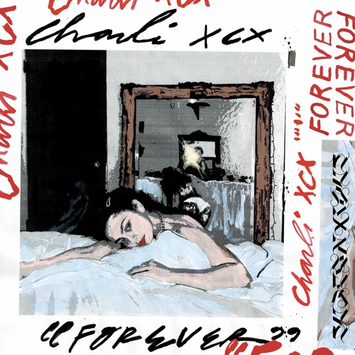 Charli XCX - Forever (Subconxious Remix)