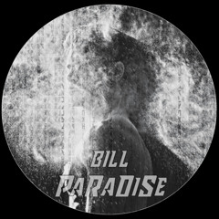 BILL - Paradise [FREEDL007]