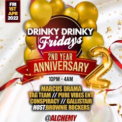 Pure Vibes Ent - Live At Drinky Drinky Fridays 2nd Yr Anniversary  01.04.22