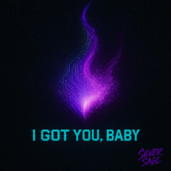I Got You, Baby