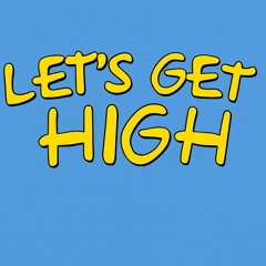 Elmoe - Lets Get High