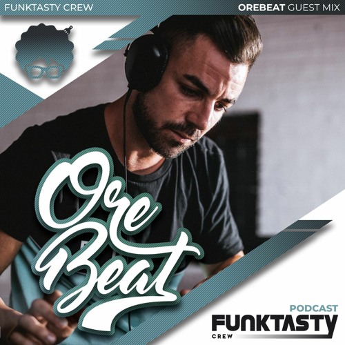 FunkTasty Crew #162 · Orebeat